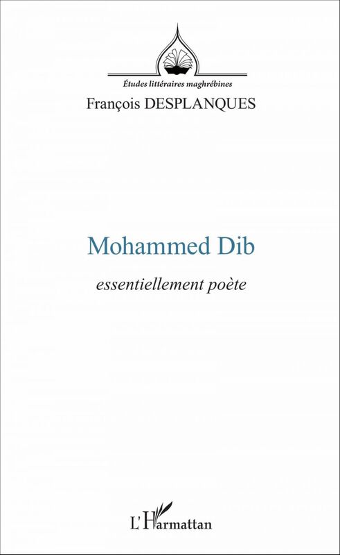 Mohammed Dib essentiellement poète