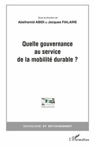 Quelle gouvernance au service de la mobilité durable?