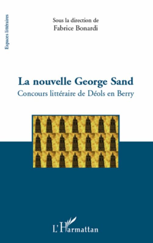 La nouvelle george sand - concours littéraire de déols en be Concours littéraire de Déols en Berry