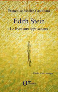 Edith stein - "le livres aux sept sceaux" "Le livres aux sept sceaux"
