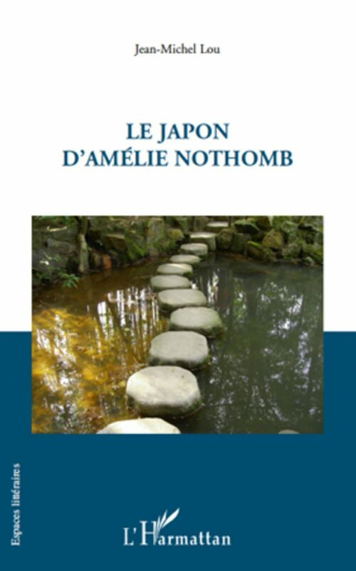 Japon d'Amélie Nothomb  Le
