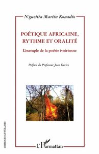 Poétique africaine, rythme et oralité L'exemple de la poésie ivoirienne