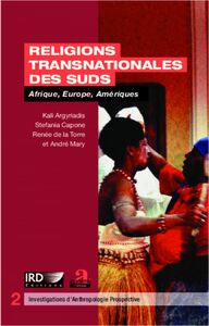 Religions transnationales des suds Afrique, Europe, Amériques