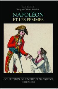 Napoléon et les femmes Institut Napoléon N° 11