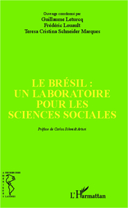 Le Brésil : un laboratoire pour les sciences sociales