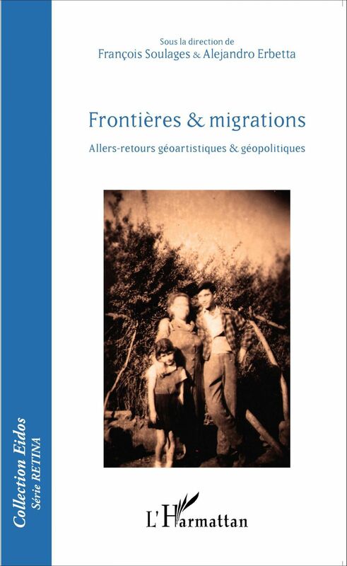 Frontières et migrations Allers-retours géoartistiques et géopolitiques