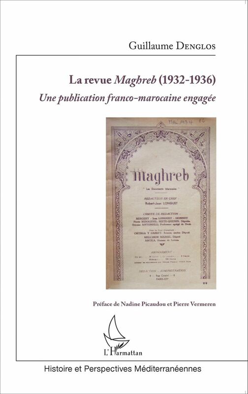 La revue Maghreb (1932-1936) Une publication franco-marocaine engagée