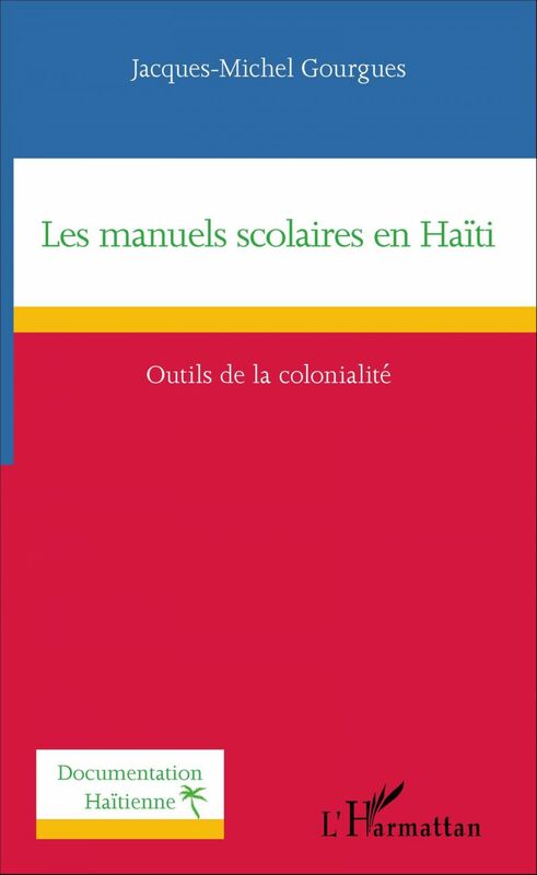 Les manuels scolaires en Haïti Outils de la colonialité