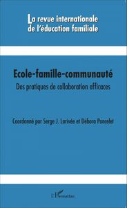 Ecole-famille-communauté Des pratiques de collaboration efficaces