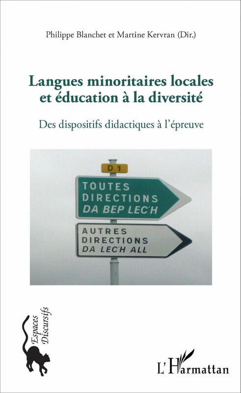 Langues minoritaires locales et éducation à la diversité Des dispositifs didactiques à l'épreuve