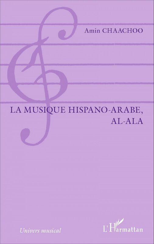 La musique hispano-arabe, al-Ala