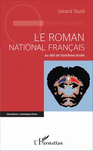Le roman national français au défi de l'extrême droite