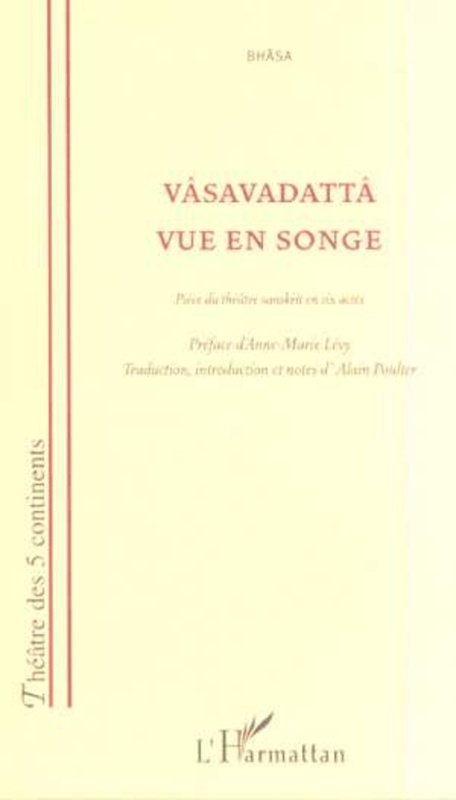 VÂSAVADATTÂ VUE EN SONGE