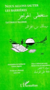 Nous allons sauter les barrières Lettres d'Algérie