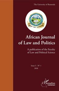 African Journal of Law and Politics A publication of the Faculty of Law and Political Science