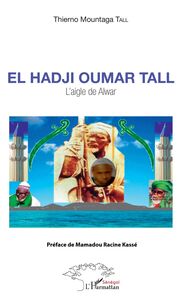 El Hadji Oumar Tall L'aigle de Alwar