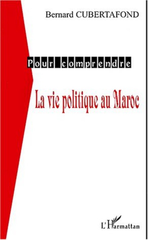 LA VIE POLITIQUE AU MAROC