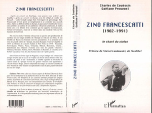 ZINO FRANCESCATTI (1902-1991) Le chant du violon