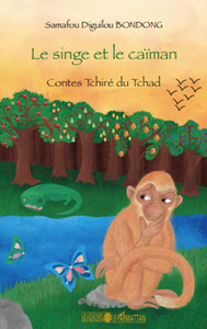 Le singe et le caïman Contes Tchiré du Tchad