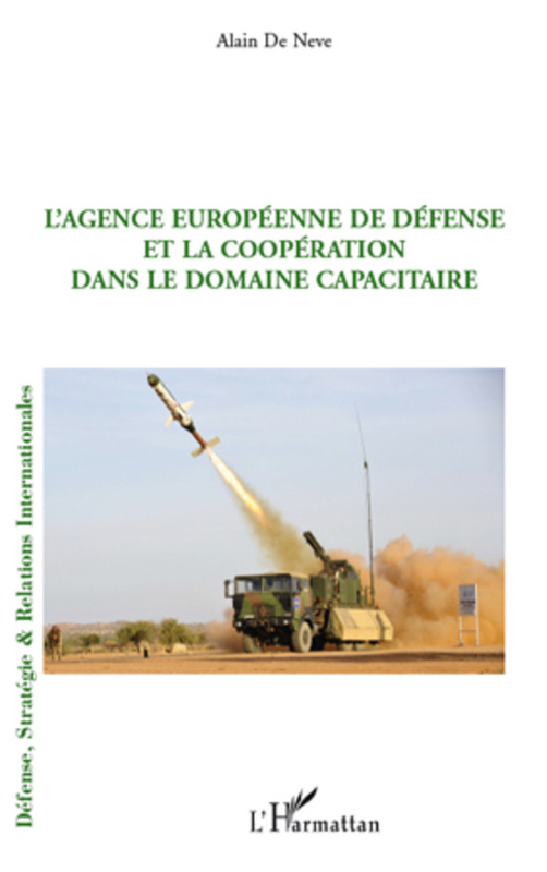 L'agence européenne de défense et la coopération dans le dom
