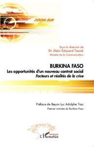 Burkina Faso Les opportunités d'un nouveau contrat social Facteurs et réalités de la crise