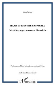 Islam et identité nationale Identités, appartenances, diversités
