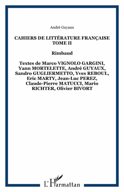 Cahiers de Littérature Française Tome II