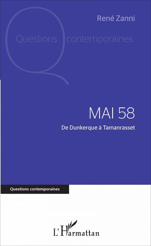 Mai 58 De Dunkerque à Tamanrasset