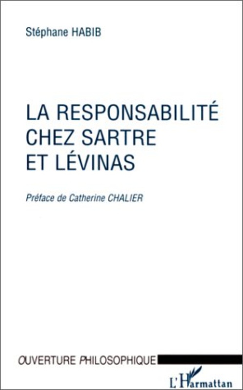 La responsabilité chez Sartre et Levinas