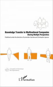 Knowledge Transfer in Multinational Companies Sharing Multiple Perspectives