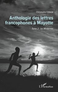 Anthologie des lettres francophones à Mayotte