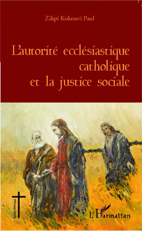 L'autorité ecclésiastique catholique et la justice sociale