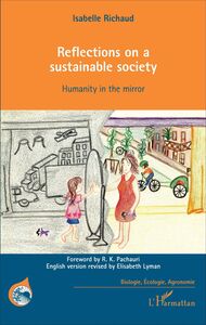 Reflections on a sustainable society Humanity in the mirror
