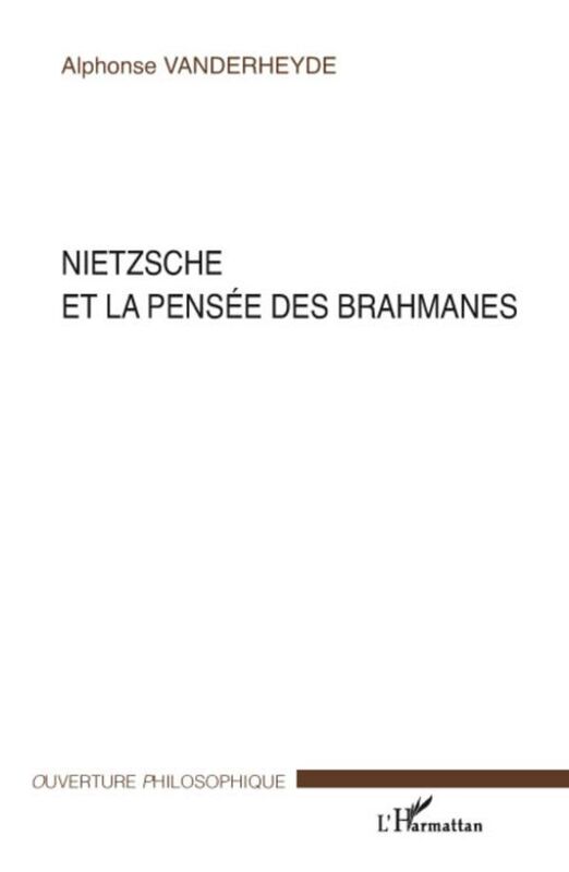 Nietzsche et la pensée des brahmanes