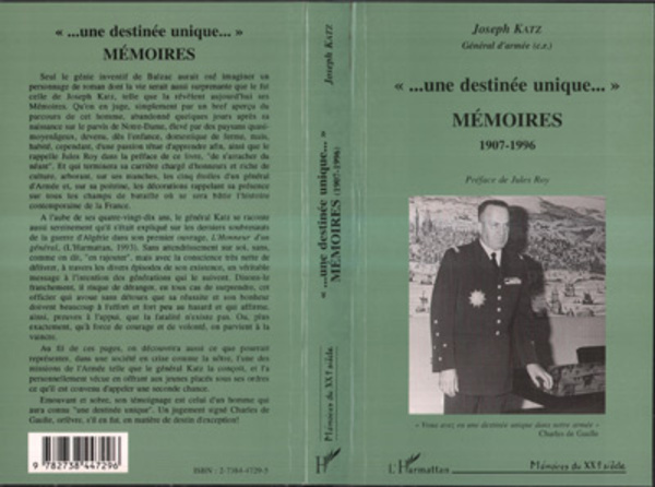 "… une destinée unique…" Mémoires 1907-1996