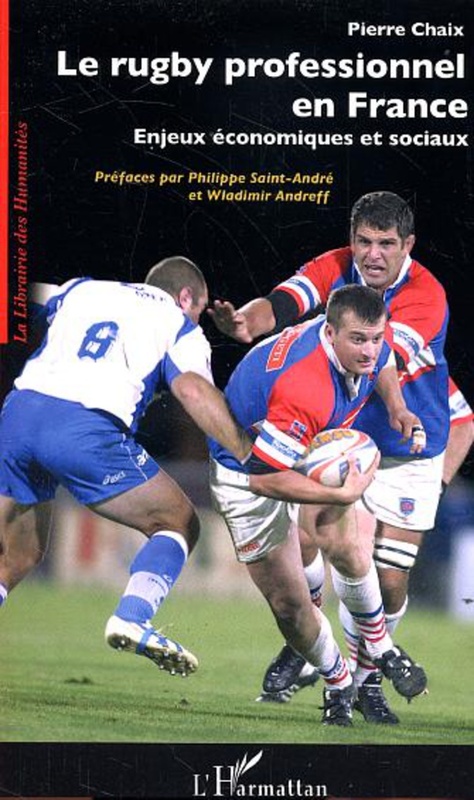Le rugby professionnel en France Enjeux économiques et sociaux