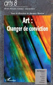 Art: changer de conviction
