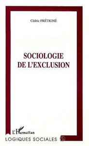SOCIOLOGIE DE L'EXCLUSION
