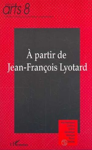 A partir de Jean-François Lyotard