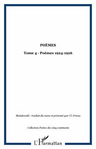 Poèmes Tome 4 - Poèmes 1924-1926