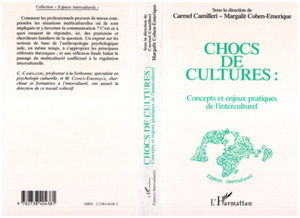 Chocs de cultures, concepts et enjeux pratiques de l'interculturel