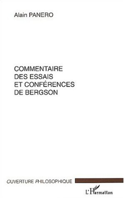 Commentaire des essais et conférences de Bergson