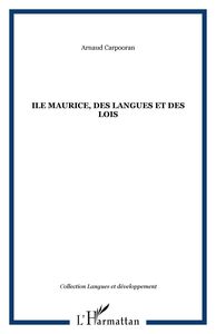 Ile Maurice, des langues et des lois