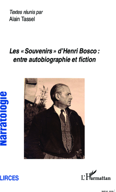 Les "Souvenirs" d'Henri Bosco : entre autobiographie et fiction