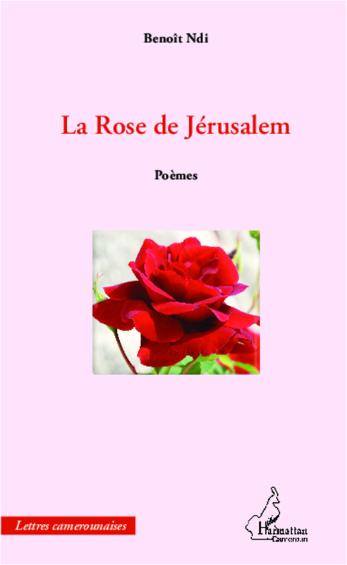 La Rose de Jérusalem Poèmes