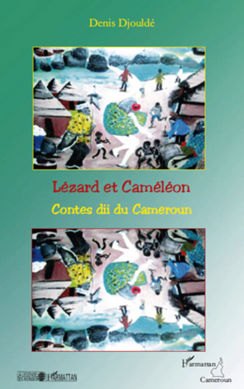 Lézard et caméléon - contes dii du cameroun