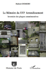 La mémoire du xvie arrondissement - inventaire des plaques c