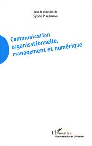 Communication organisationnelle, management et numérique