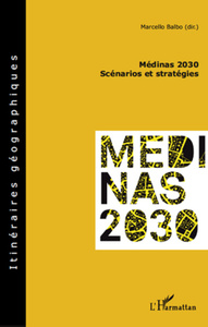 Médinas 2030 Scénarios et stratégies