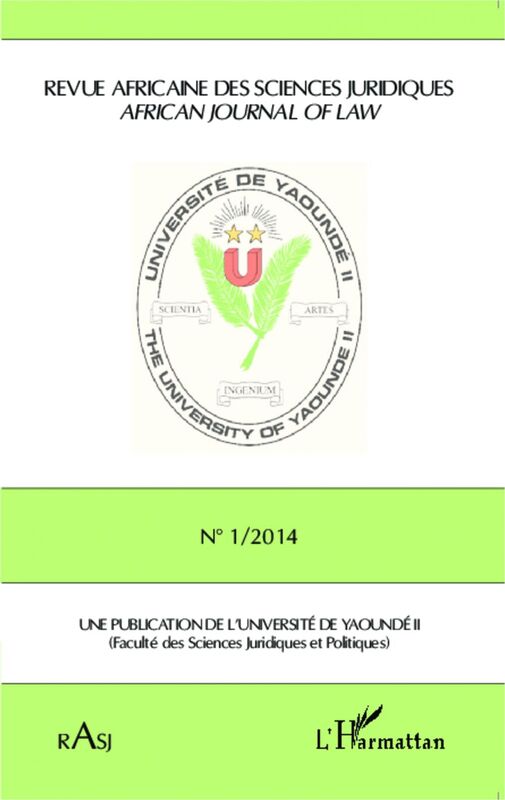 Revue Africaine des Sciences Juridiques n° 1/2014 African journal of law